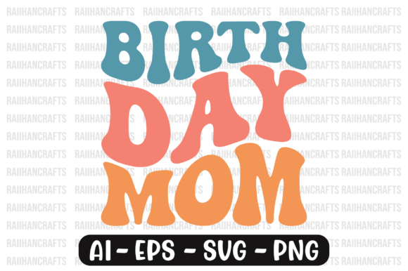 Birthday Mom Retro Wavy Svg Review