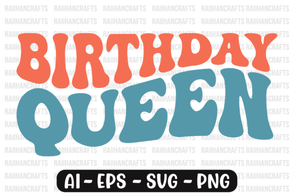 Birthday Queen Retro Wavy Svg Review