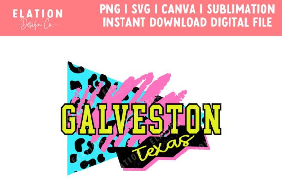 Galveston Texas Retro 90s Svg, Png, Subl Review